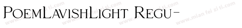 PoemLavishLight Regu字体转换